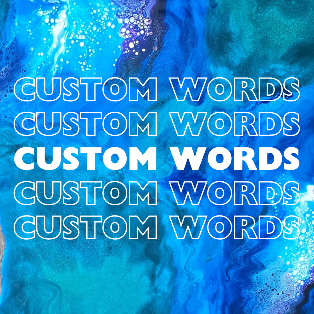 Custom Resin Words